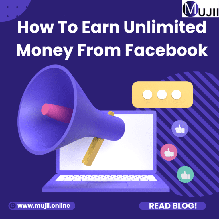 How To Earn Unlimited Money From Facebook