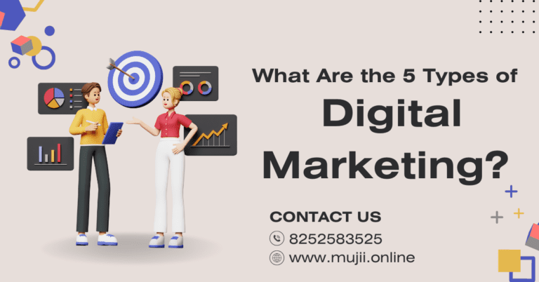 What Are the 5 Types of Digital Marketing?